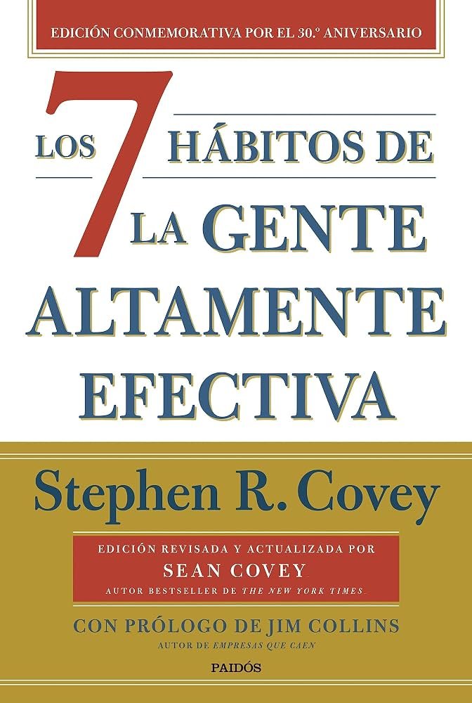 Portada del libro Los 7 Hábitos de la Gente Altamente Efectiva, de Stephen Covey