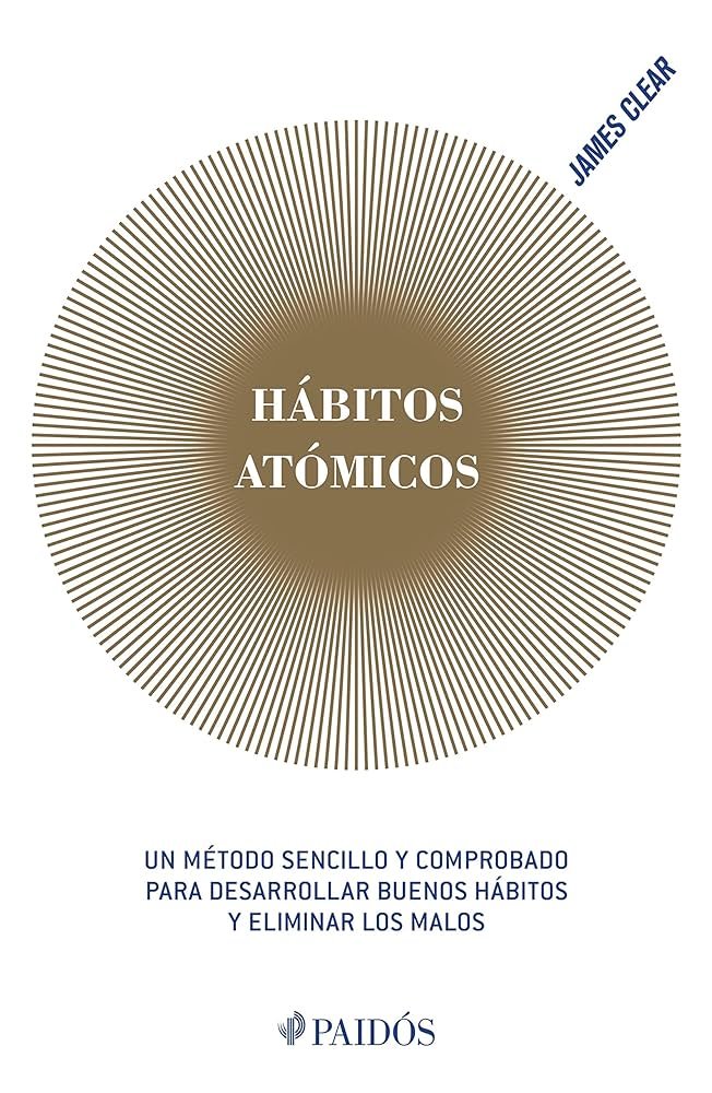 Portada del libro Hábitos Atómicos, de James Clear